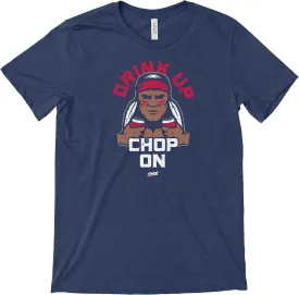 Atlanta Baseball Fans. Drink Up Chop On. Bella Heather Navy T-Shirt (Sm-5x)