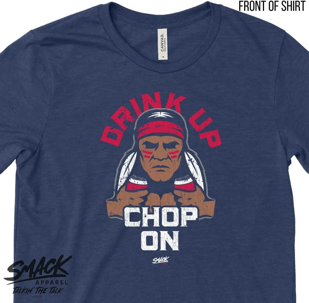 Atlanta Baseball Fans. Drink Up Chop On. Bella Heather Navy T-Shirt (Sm-5x)