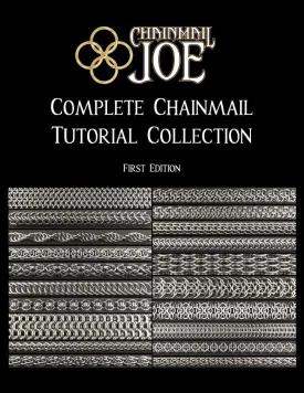 Chainmail Joe - Complete Chainmail Tutorial Collection Spiral-bound  October 17, 2019