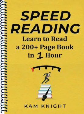 Speed Reading: Learn to Read a 200  Page Book in 1 Hour (Mental Performance) Spiral-bound